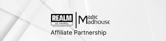 Realm3DPrints Announces Affiliate Partnership with Magic Madhouse