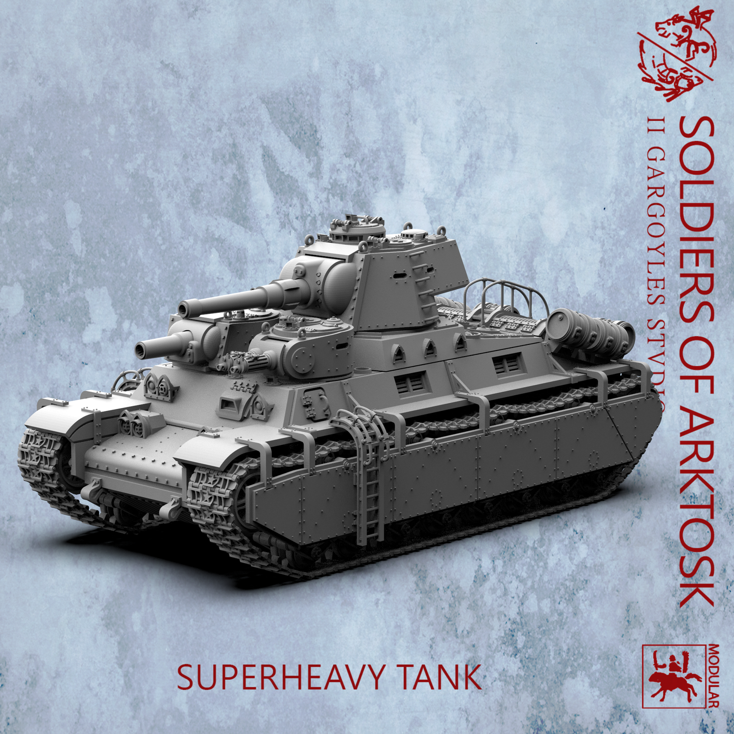 Soldiers of Arktosk Superheavy Tank – Fully Modular with Optional Sponsons and Laser Turrets