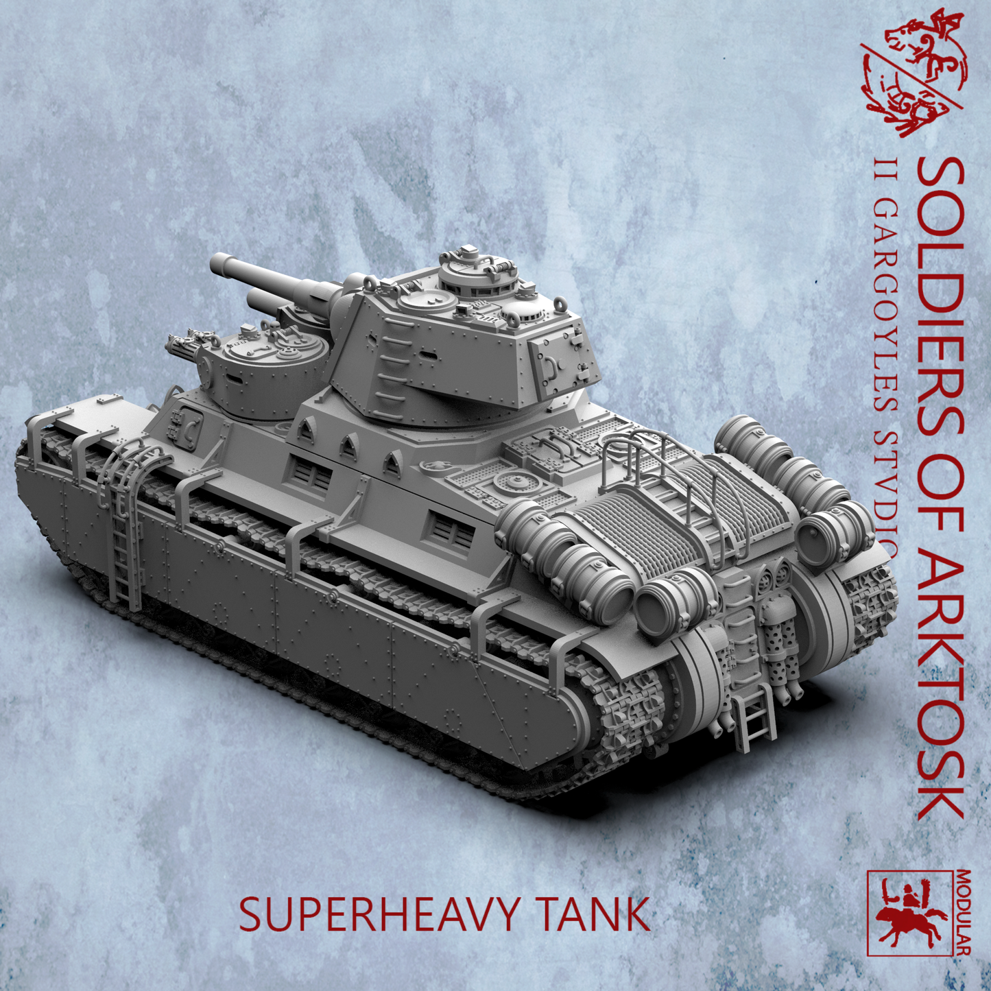 Soldiers of Arktosk Superheavy Tank – Fully Modular with Optional Sponsons and Laser Turrets